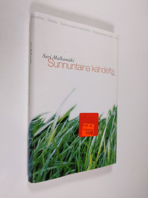 Sari Malkamäki : Sunnuntaina kahdelta : novelleja