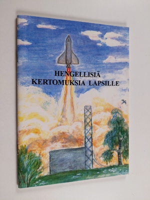 Risto Arho : Hengellisiä kertomuksia lapsille
