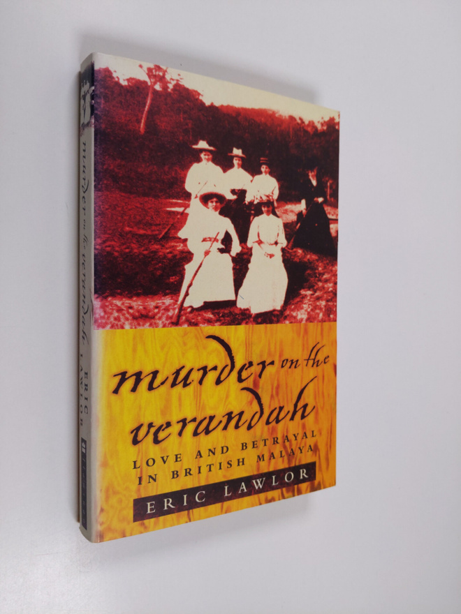 Eric Lawlor : Murder on the Verandah - Love and Betrayal ...