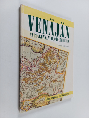 Pertti Luntinen : Venäjän valtakunnan muotoutuminen : alu...