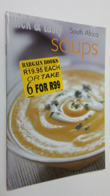 Quick & Tasty Soups South Africa