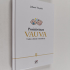 Positiivinen vauva : uuden elämän onnenkirja - pikkukuva 1