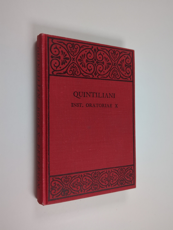 W. Peterson : Quintiliani institutionis oratoriae liber X