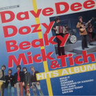 DAVE DEE, DOZY,BEAKY, MICK & TICH: Hits * HOL 1987 - pikkukuva 1