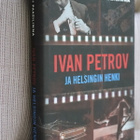 Mauri Paasilinna : Ivan Petrov ja Helsingin henki (1.p. 2010 - pikkukuva 1
