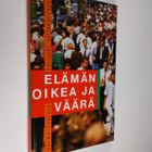 Jorma Laulaja : Elämän oikea ja väärä : eettiset valinnat... - pikkukuva 1