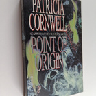 Patricia Cornwell : Point of Origin - pikkukuva 1