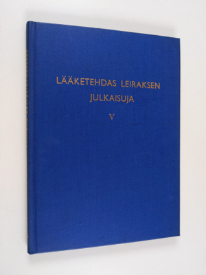 Lääketehdas Leiraksen julkaisuja 5 : Apteekkaripäivät Tur...