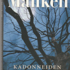 Henning Mankell, Kadonneiden miesten metsä - pikkukuva 1
