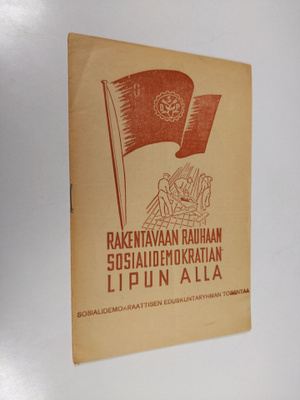 Niilo Teerimäki : Rakentavaan rauhaan sosialidemokratian ...