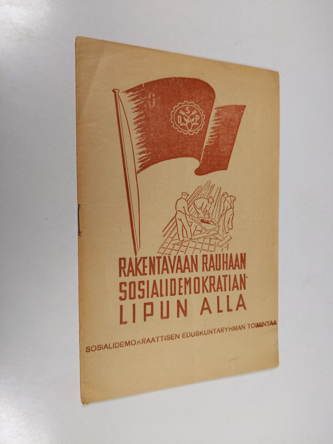 Niilo Teerimäki : Rakentavaan rauhaan sosialidemokratian ...
