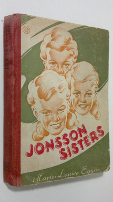 Marie-Louise Eggar : Jonsson sisters