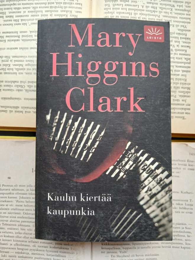 Mary Higgins Clark - Kauhu kiertää kaupunkia (pokkari)