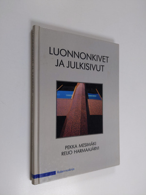 Pekka Mesimäki : Luonnonkivet ja julkisivut
