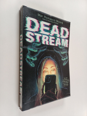 Mar Romasco Moore : Deadstream