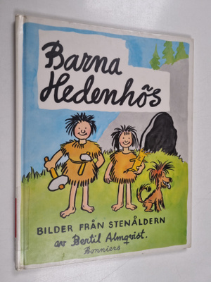 Bertil Almqvist : Barna Hedenhös : bilder från stenåldern