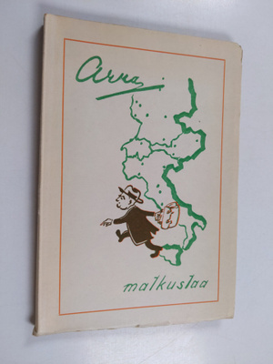 Arvi Tapiola : Arra matkustaa (tekijän omiste)