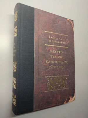 Ludvig XVn keittiömestari: Keittotaidon kannettava käsikirja
