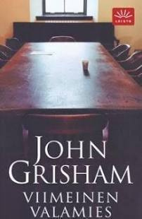 J. Grisham - VIIMEINEN VALAMIES pokk.