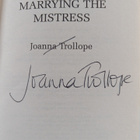Joanna Trollope : Marrying the Mistress (signeerattu) - pikkukuva 3
