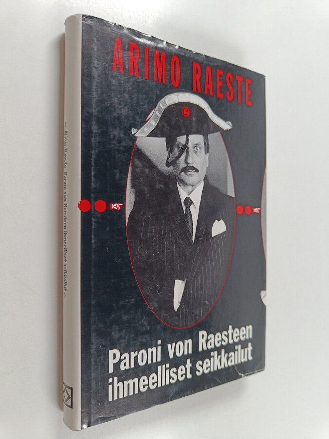 Arimo Raeste : Paroni von Raesteen ihmeelliset seikkailut