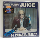 JUICE LESKINEN - OIKEA VALINTA... EX+/M- LP FIN-81 - pikkukuva 1