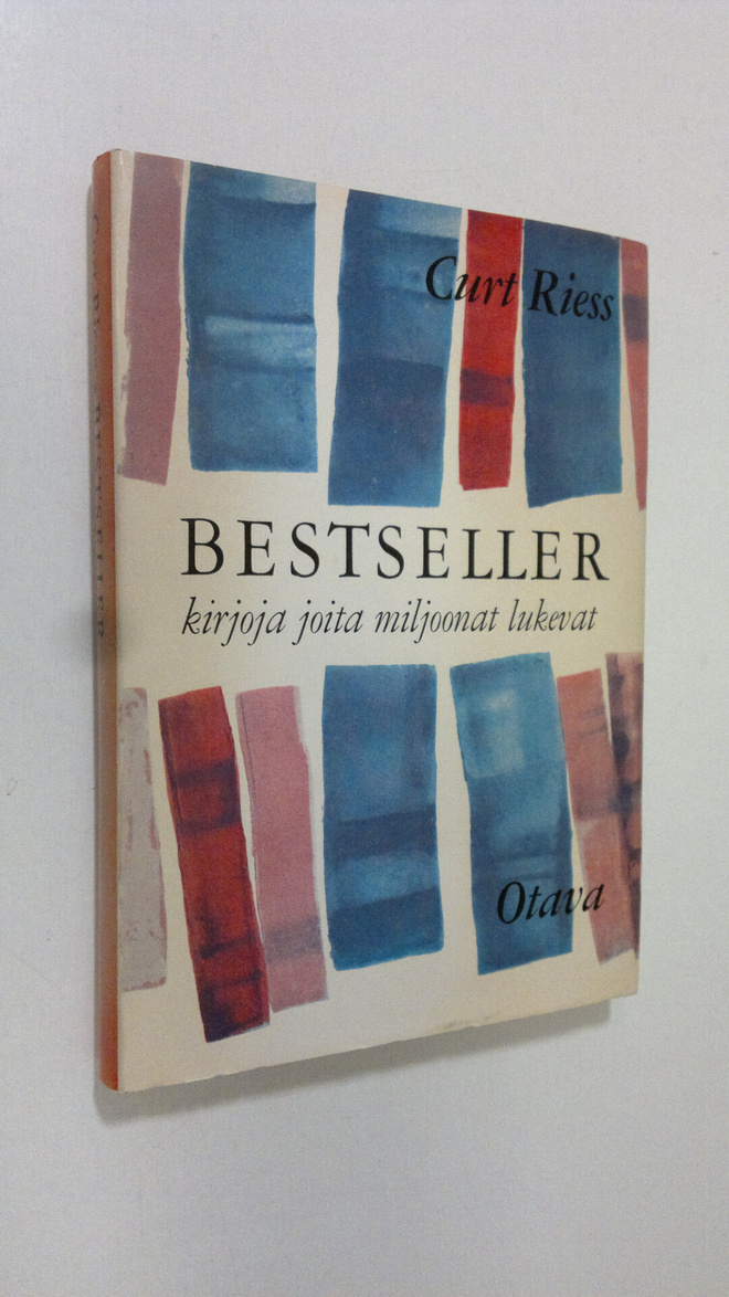 Curt Riess : Bestseller - kirjoja joita miljoonat lukevat