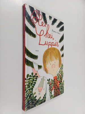 Benjamin Chaud : Hei hei, Luppis