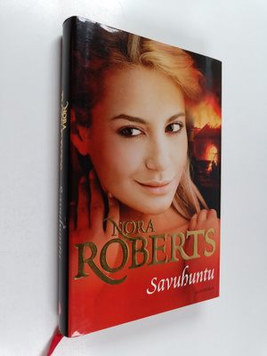 Nora Roberts : Savuhuntu