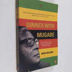 Heidi Holland : Dinner with Mugabe : the untold story of ... - pikkukuva 1