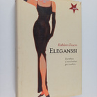 Kathleen Tessaro : Eleganssi - pikkukuva 1