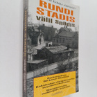 Edvard Janzon : Rundi stadis välil snadis - pikkukuva 1