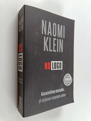 Naomi Klein : No logo : tähtäimessä brändivaltiaat