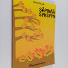 Kirsti Koivula : Säpinää syksyyn : ohjaajan kirja - pikkukuva 1