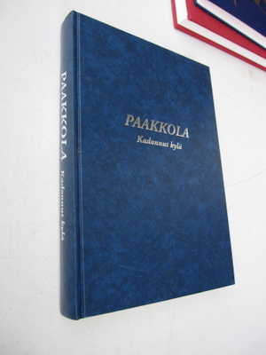 paakkola : kadonnut kylä