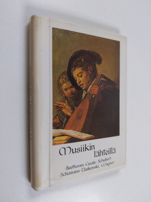Musiikin lähteillä : ajatuksia ja runoja