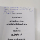 Kalevi Suojanen : Ajatuksia alzheimerista, omaishoitajuud... - pikkukuva 3