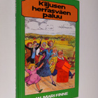 Jalmari Finne : Kiljusen herrasväen paluu (sis kirjat Kil... - pikkukuva 1