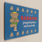 Laurent de Brunhoff : Babarin joogaohjelma elefanteille - pikkukuva 1
