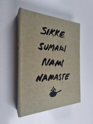 Sikke Sumari : Nami Namaste