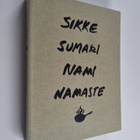 Sikke Sumari : Nami Namaste - pikkukuva 1