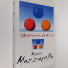 Merete Mazzarella : Uskottomuuden houkutus - pikkukuva 1