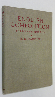 R. R. Campbell : English Composition for Foreign Students