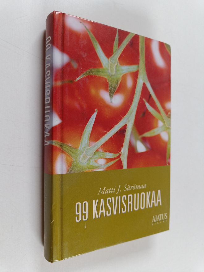 Matti J. Särömaa : 99 kasvisruokaa