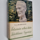 Gustaf Johan Ramstedt : Seitsemän retkeä itään ; Lähettil... - pikkukuva 1