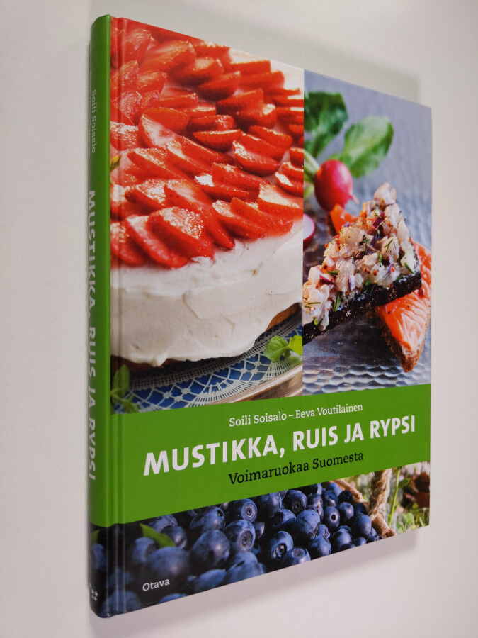 Soili Soisalo Mustikka Ruis Ja Rypsi Voimaruokaa Suo Huuto soili-soisalo-mustikka-ruis-ja-rypsi-voimaruokaa-suo-huuto