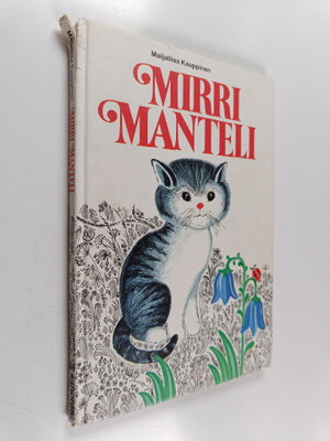 Maijaliisa Kauppinen : Mirri Manteli
