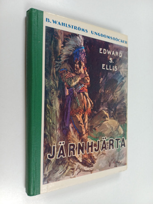 Edward Sylvester Ellis : Järnhjärta