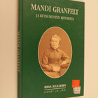 Irma Sulkunen : Mandi Granfelt ja kutsumusten ristiriita - pikkukuva 1