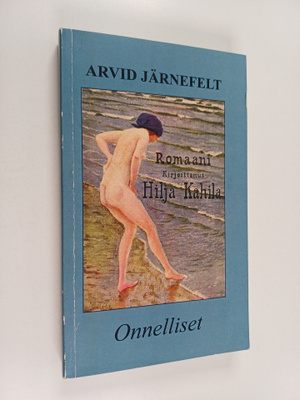 Arvid Järnefelt : Onnelliset